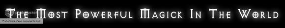 http://i710.photobucket.com/albums/ww101/lothorianmagick/powerfulmagick1.jpg